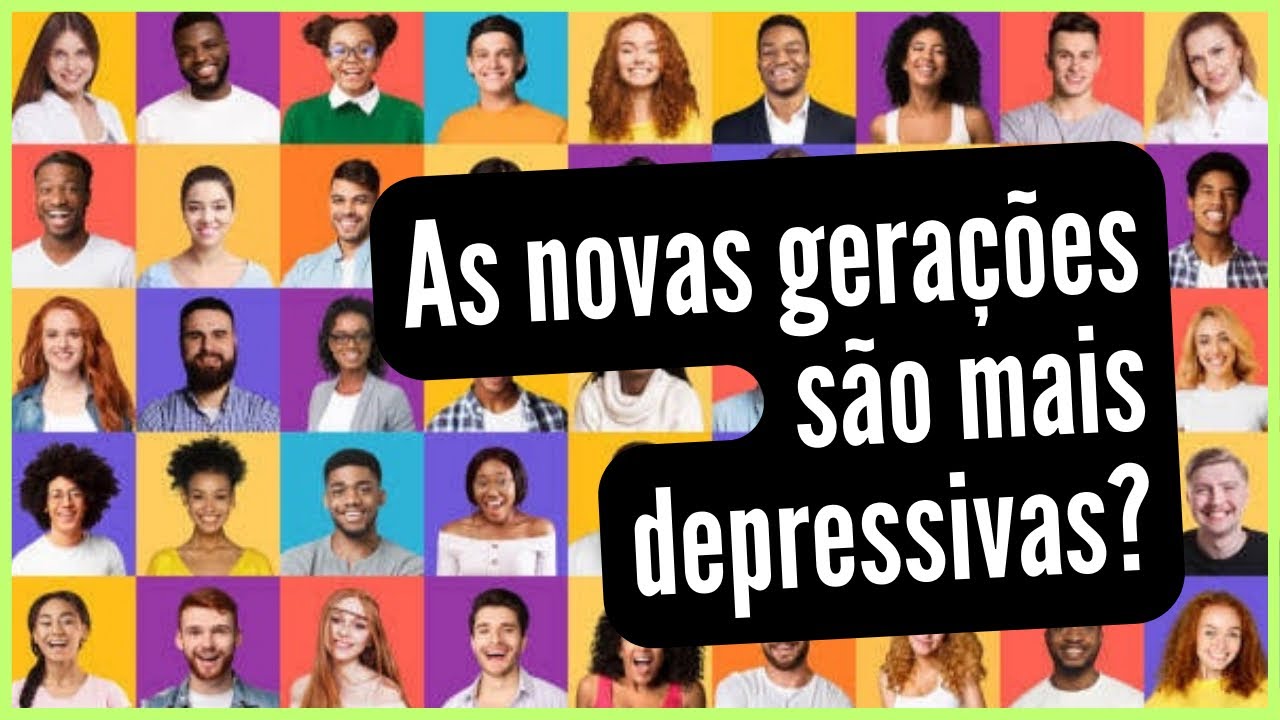 As novas gerações são mais frágeis e tristes?