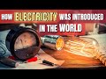 Shockingly, When Was Electricity Invented?