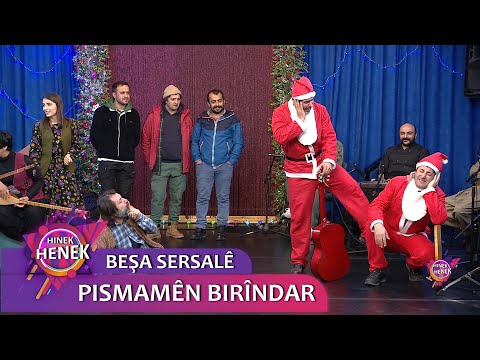 BEŞA SERSALÊ - PISMAMÊN BIRÎNDAR