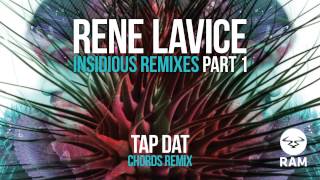 Rene Lavice - Tap Dat (Chords Remix)