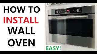 How to Install a Wall Oven Easily - DIY for All Wall Ovens
