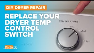 How to Replace Temperature Control Switch part # W11050715 on your Whirlpool Maytag Amana Dryer