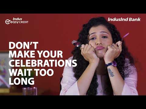 #SkipTheWait for celebrations with an Instant Induseasycredit Card from IndusInd Bank