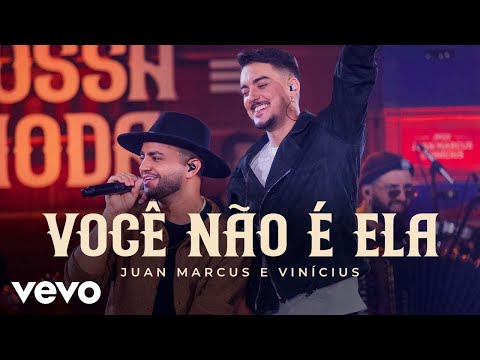Juan Marcus & Vinícius - Você Não É Ela (Ao Vivo Em Goiânia / 2022)