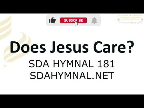 Does Jesus Care Hymn Instrumental With Lyrics | SDA HYMNAL 181 | Karaoke