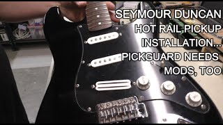 Seymour Duncan Hot Rail Pickup Step-by-Step Installation with Bonus Pickguard issues solved.