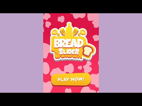 Bread Slider