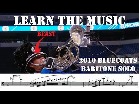 Learn It:  Bluecoats 2010 - Baritone Solo (Asphalt Cocktail)