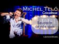 Coincidencia - Teló Michel