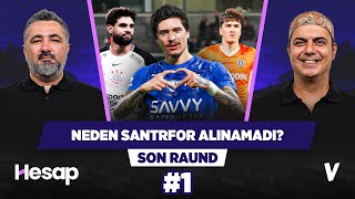 Serdar Ali Çelikler, Fenerbahçe'nin transfer sürecinin detaylarını anlattı | Ali Ece | Son Raund #1