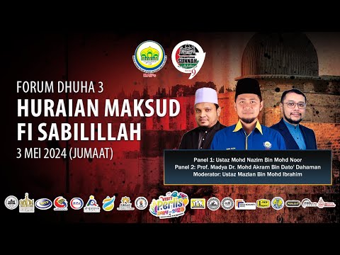 03-05-2024 Forum Dhuha 3: Huraian Maksud Fi Sabilillah (PS9)