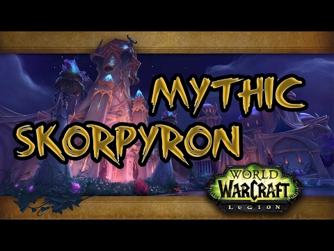 Addiction VS Mythic Skorpyron - Nighthold