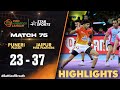 Jaipur Rides High On Arjun Deshwal S Super Performance HIGHLIGHTS ProKabaddiOnStar 2024