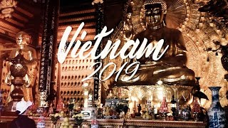 Highlights of Vietnam 2019 Trip - Hanoi, Ninh Binh, Trang An, Tam Coc