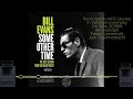 Some Other Time  - Bill Evans