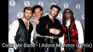 Color Me Badd - I Adore Mi Amor (Remix)