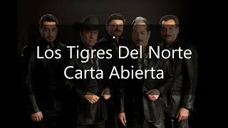 Carta Abierta (Los Tigres Del Norte).