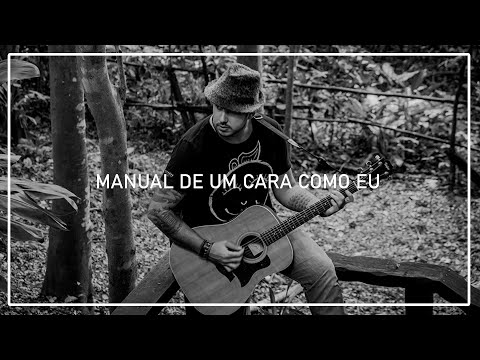 Manual De Um Cara Como Eu video