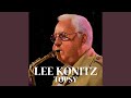 I Can't Believe That You're In Love With Me - Lee Konitz - Topic I Can't Believe That You're In Love With Me