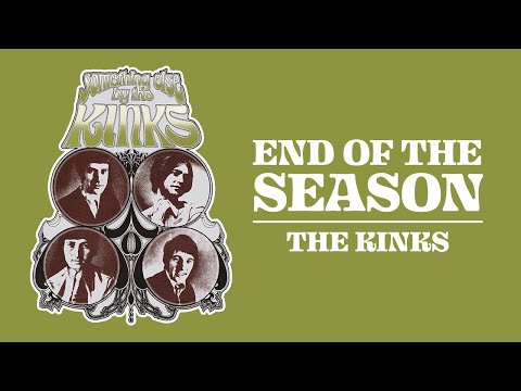 The Kinks - End of the Season (Official Audio)