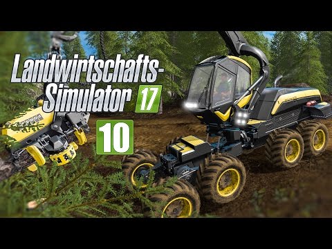 LANDWIRTSCHAFTS-SIMULATOR 17 FORST #10 - Eine dämliche Geschichte! I LS17 Forst-Projekt