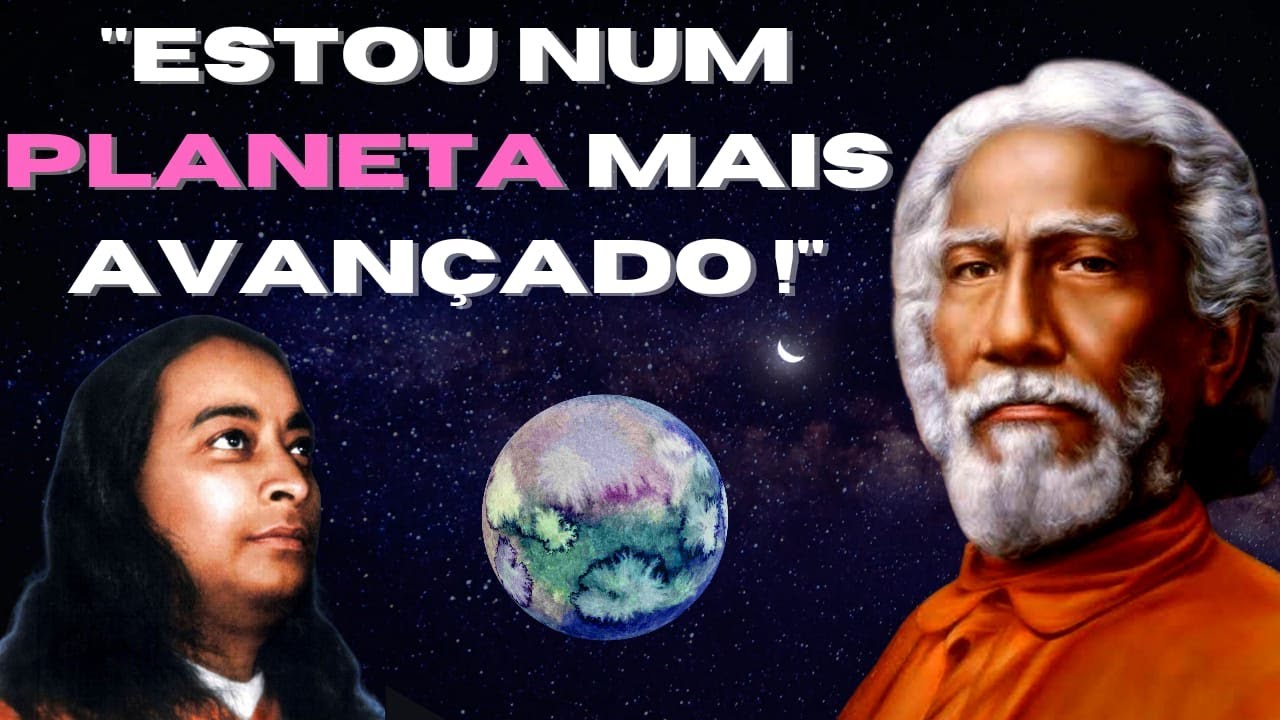 GURU de YOGANANDA se MATERIALIZOU e falou sobre o MUNDO ESPIRITUAL!