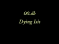 00.db - Dying Isis [Klub Again] 