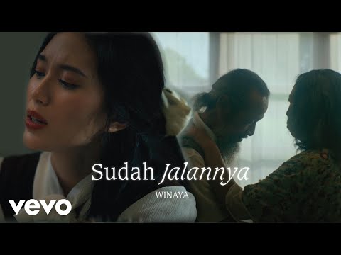 Winaya - Sudah Jalannya (Official Music Video)