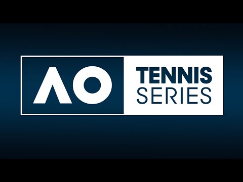 AO Tennis Series - Episode 17