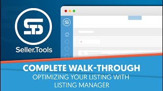 Complete Walk-Through: Optimizing Your Listing with Listing Manager