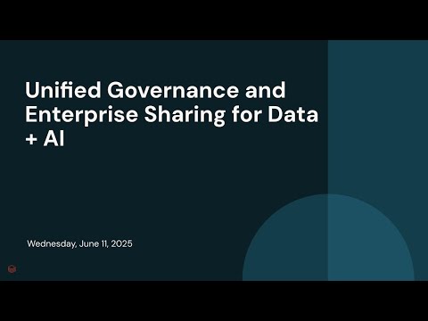 Watch: Unified Governance and Enterprise Sharing for Data + AI