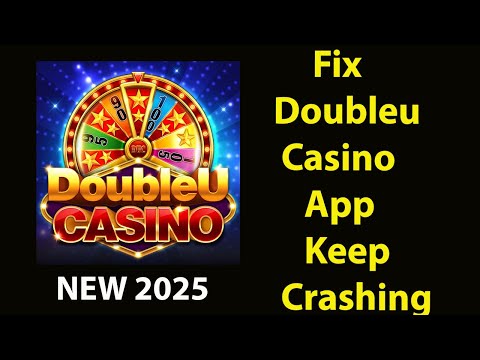Fix DoubleU Casino  Keeps Crashing | Fix DoubleU Casino Keeps Freezing | PSA 24