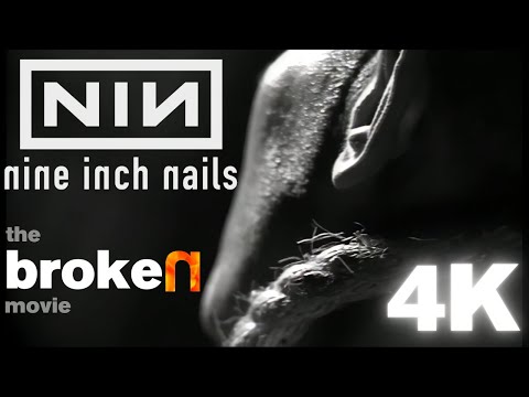 Nine Inch Nails - Broken (The Broken Movie) - 1993 film - 4K Remaster