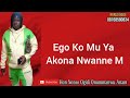 Nonso Ogidi - Ego Ko Mu Ya Akona Nwanne M