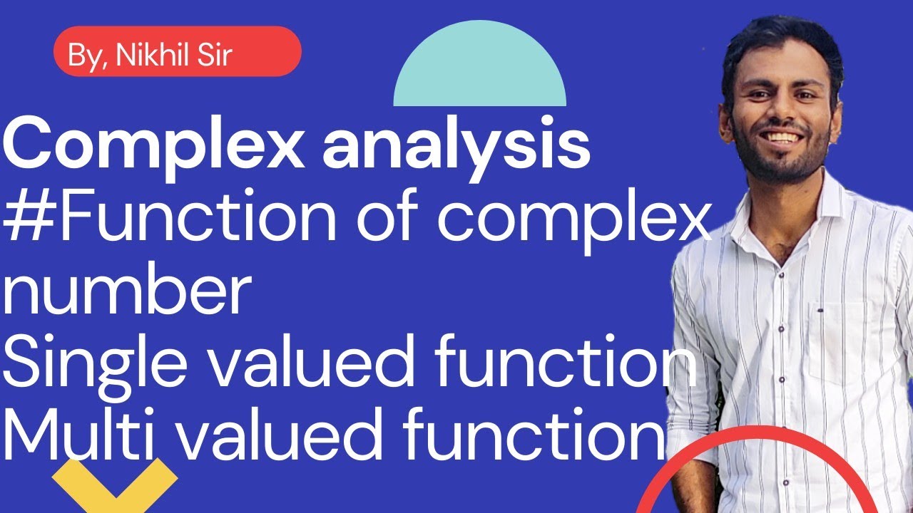 Function of complex analysis, Single valued function &Multivalued function  ~Mathemaniac