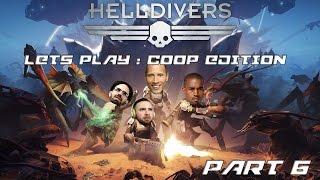 Lets Play Helldivers Co op Edition Part 06 Gameplay PS4