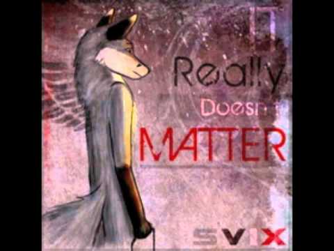 Video thumbnail for It Really Doesn’t Matter