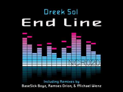 NCR020.1, Dreek Sol, End Line (Original Mix) 2012, Noise Complaint Records