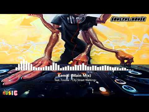Kemal feat. Foxxee - City Street Walking (Main Mix) [HQ Áudio 5.1]