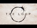 The Loop | One minute short film Challenge