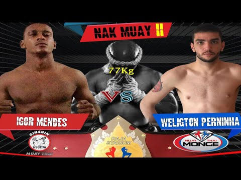 IGOR MENDES (GINSHIN MUAY THAI) vs WELLINGTON PERNINHA (MUAY THAI MONGE) 77 KG CHAMPIONS FACTORY II