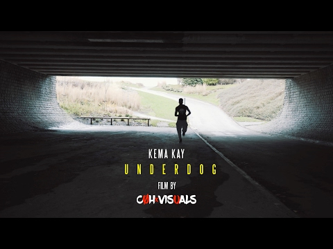 Kema Kay | Underdog (Music Video)