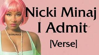 Nicki Minaj - I Admit [Verse - Lyrics] nba better