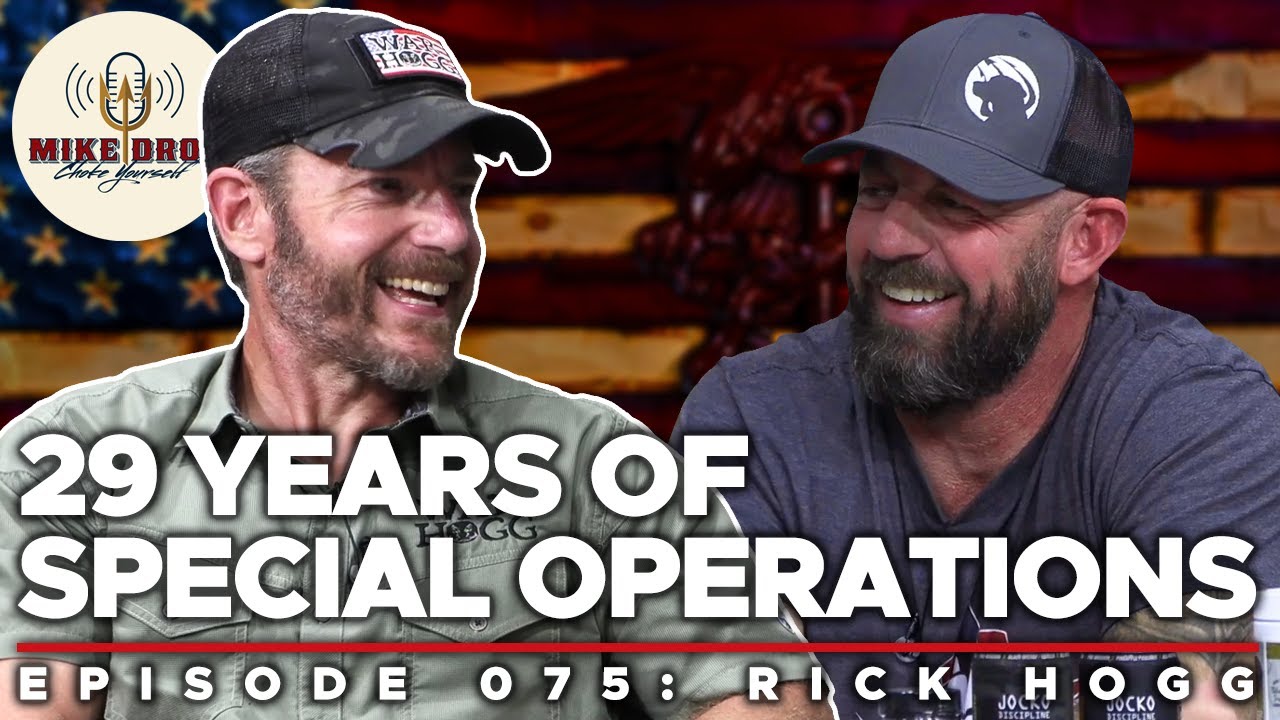 Episode 75: 29 Years in Special Operations with Rick Hogg