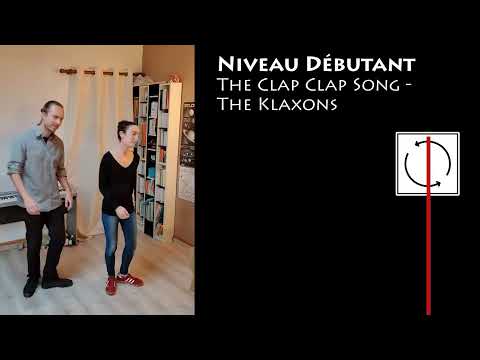 Chorégraphie Rythmique - The Clap Clap Song