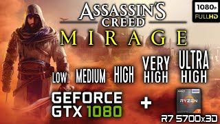 Assassin's Creed Mirage - GTX 1080 - All Settings Benchmark  _ 1080p