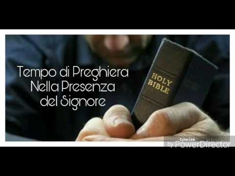 TEMPO DI LODE E PREGHIERA NELLA PRESENZA DEL SIGNORE