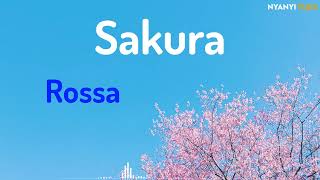 Download lagu Rossa - Sakura ( Lirik dan Chord ) mp3 Download lagu Rossa - Sakura ( Lirik dan Chord ) mp3