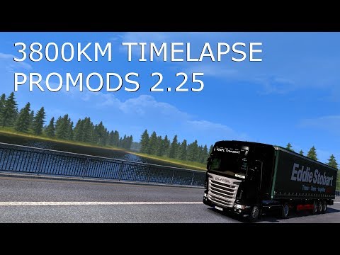 3800KM TIMELAPSE! ProMods 2.25 - Italia DLC