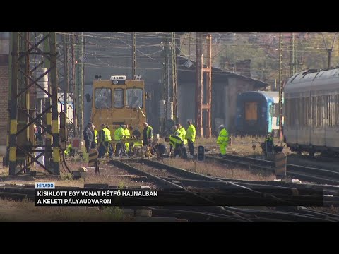 Kisiklott egy vonat hétfő hajnalban a keleti pályaudvarnál